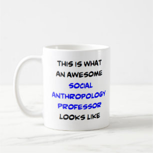 Sozialprofessor für Anthropologie, phantastisch Kaffeetasse