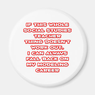 Sozialwissenschaften Lehrer Joke ... Modellieren Magnet