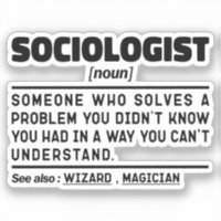 Soziologe Noun Human Behavior Lehrerin Soziologie