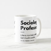 Soziologe Professor Funny Definition Kaffeetasse (VorderseiteRechts)
