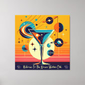 Space Age Willkommen im Atomi Martini Club Leinwanddruck (Vorderseite)