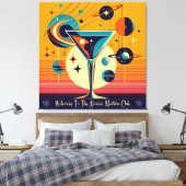 Space Age Willkommen im Atomi Martini Club Leinwanddruck (Insitu (Schlafzimmer))