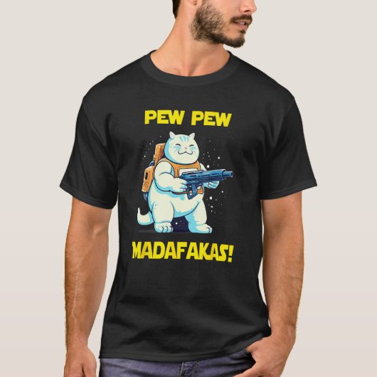 Space Astronaut Pew Madafakas Chonk Cat T-Shirt (Vorderseite)