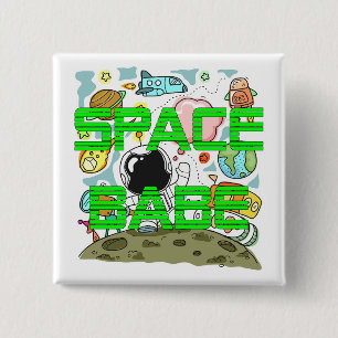 Space Babe Button