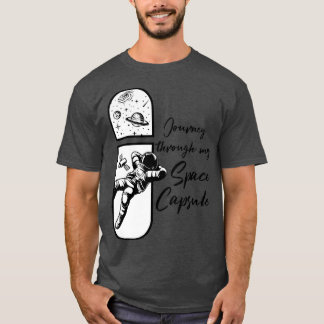 Space Capsule Science Fan Galaxy Astronaut Astrona T-Shirt