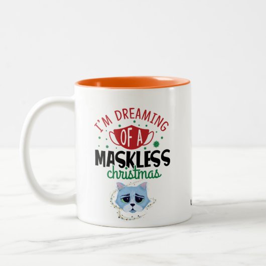 Space Cat Dreaming of a MaskLESS Christmas | Funny Zweifarbige Tasse (Links)