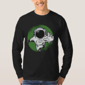 space Cosmonaut astronaut spaceman science T-Shirt (Vorderseite)