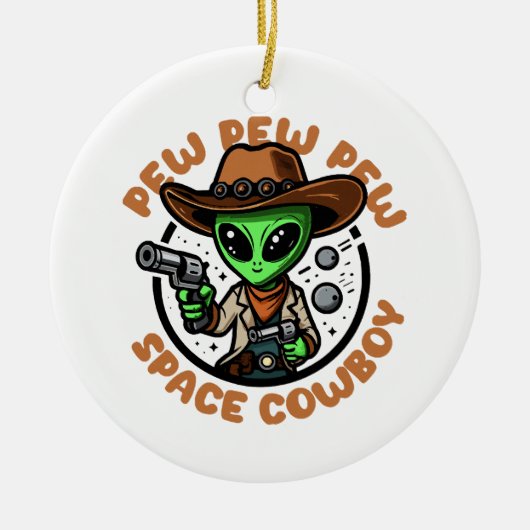 Space Cowboy Funny Alien Keramik Ornament (Vorne)