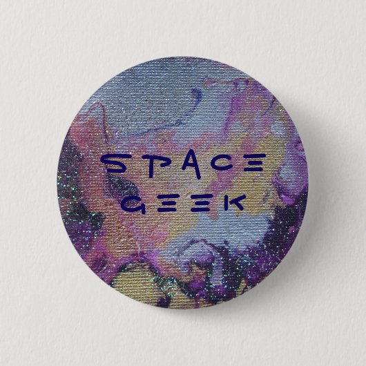 Space Geek Abzeichen Button (Vorderseite)