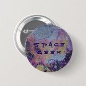 Space Geek Abzeichen Button (Vorne & Hinten)