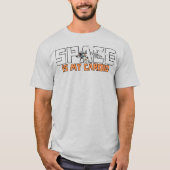 Space ist My Cardio T-Shirt (Vorderseite)
