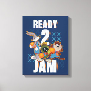 SPACE JAM: A NEW LEGACY™   Bereit für den Jam Leinwanddruck
