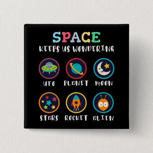 Space keeps us wondering button (Vorderseite)
