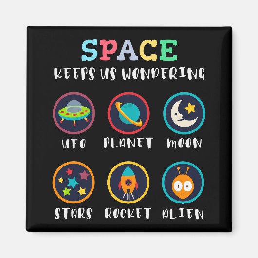 Space keeps us wondering magnet (Vorne)