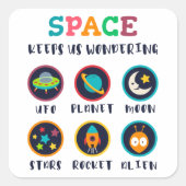 Space keeps us wondering quadratischer aufkleber (Vorderseite)