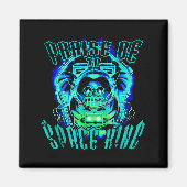 Space King Praise Be Funny Magnet (Vorne)