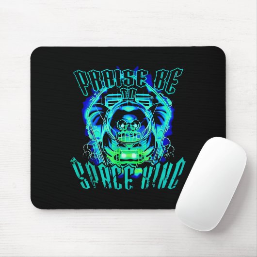 Space King Praise Be Funny  Mousepad (Mit Mouse)