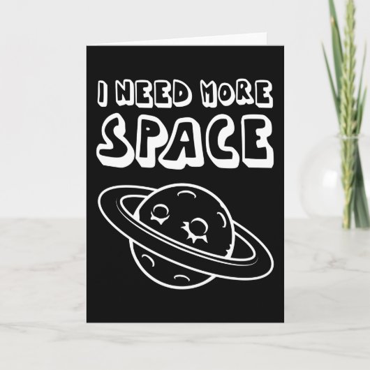 Space Lover Adult Astronomie Hobby Ich brauche meh Karte (Vorderseite)