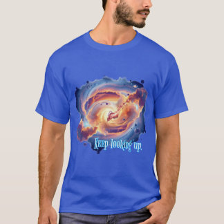 Space & Positivity : Behalt nach oben zu suchen. T-Shirt