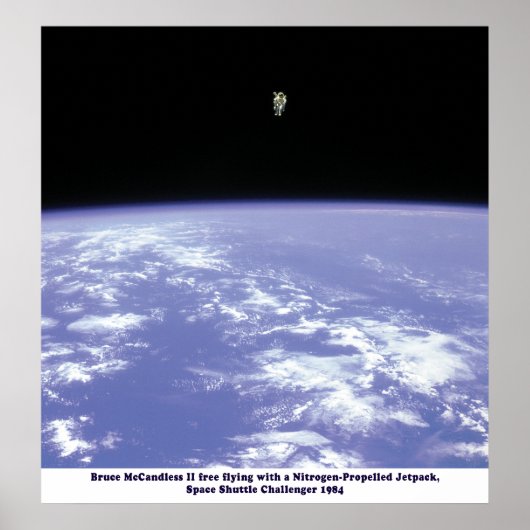 Space Shuttle Challenger JetPack Walk 1984 Poster (Vorne)