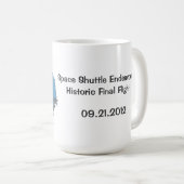 Space Shuttle Final Flight Tasse! Kaffeetasse (VorderseiteRechts)