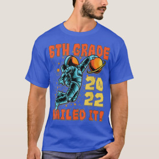 Spaceman Basketball 6. Klasse Abschluss 2022 Nail T-Shirt