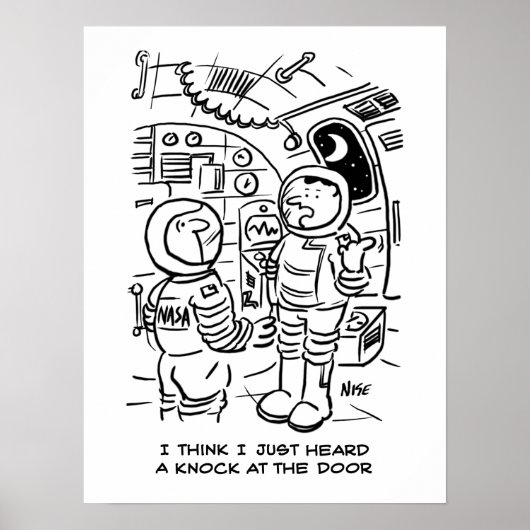 Spacemen auf Raumschiff Hörklopfen an der Tür Poster (Vorne)