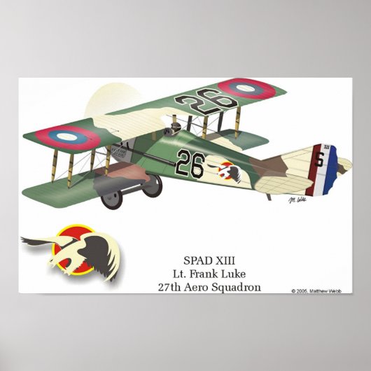 Spad XIII, geflogen von Frank Luke Poster (Vorne)