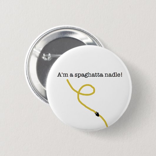 Spaghatta Nadle Knopf! Button (Vorne & Hinten)