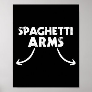 Spaghetti Arms Lifting Gym Poster