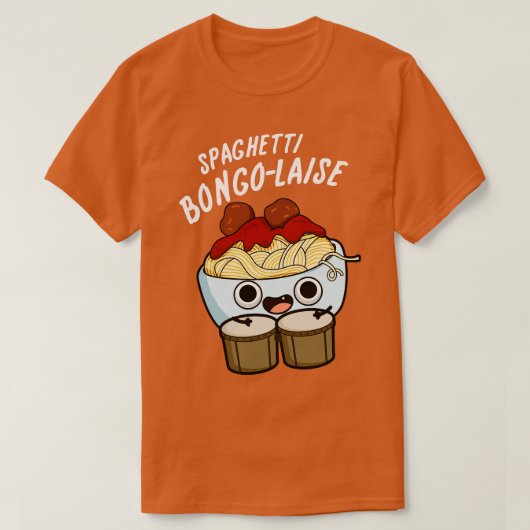 Spaghetti Bongolaise Funny Food Pub T-Shirt (Design vorne)