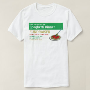 Spaghetti Dinner Fundraiser Veranstaltung T-Shirt