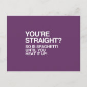 SPAGHETTI IST SCHNELL, BIS SIE ES AUFHEIZEN POSTKARTE (Vorderseite)