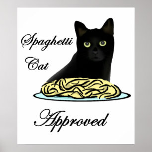Spaghetti-Katze genehmigt Poster