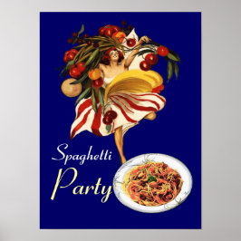 SPAGHETTI PARTY DANCE, ITALIENISCHE KÜCHE UND TOMA POSTER