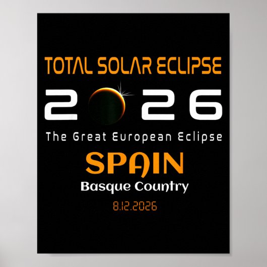 Spain Basque Country Total Solar Eclipse August Poster (Vorne)