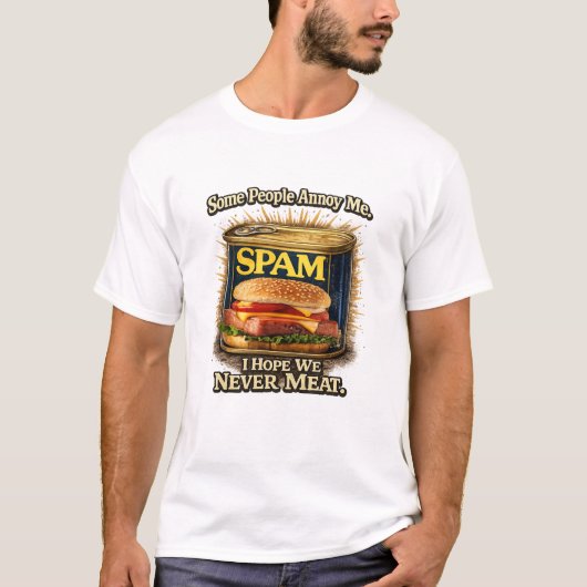 Spam-T-Shirt T-Shirt (Vorderseite)