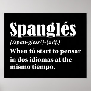 Spanglés Funny Definition zweisprachig Poster