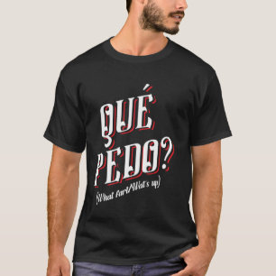 Spanglish Dichos Mexicano Lustiges Mexikanisches S T-Shirt