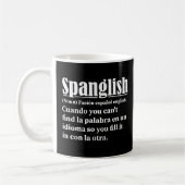 Spanglish Funny Definition Spanisch Englisch Kaffeetasse (Links)