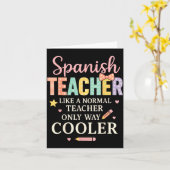 Spanieacher Like A Normal Teacher Only Way Cooler Karte (Gelbe Blume)