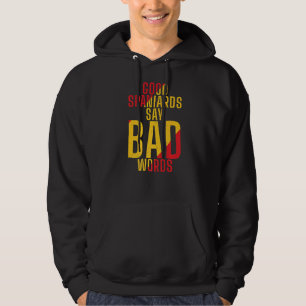 Spanien Gute Spanier sagen schlechte Worte Spanisc Hoodie