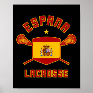 Spanien Lacrosse Spanische Flagge Espana Lax T-Shi Poster