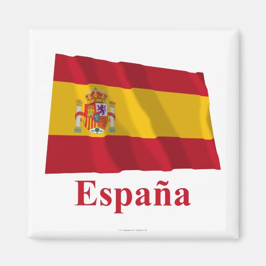 Spanien Waving Flag mit Name auf Spanisch Magnet (Vorne)