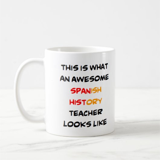 Spanisch Geschichtslehrer, phantastisch Kaffeetasse (Links)