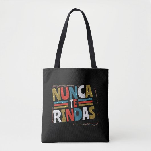 Spanisch gibt nicht auf Quote auf - Nunca Te Rinda Tasche (Vorderseite)