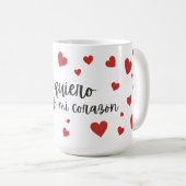 Spanisch "Ich Liebe dich mit ganzem Herzen" Kaffeetasse (VorderseiteRechts)