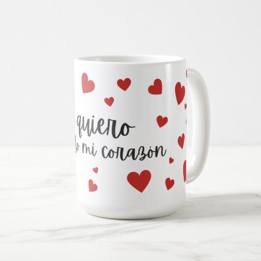 Spanisch "Ich Liebe dich mit ganzem Herzen" Kaffeetasse (VorderseiteRechts)