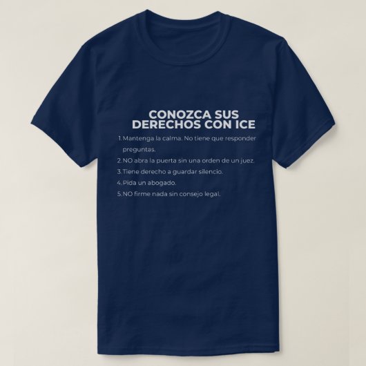 Spanisch: Kenne deine Rechte mit ICE T-Shirt (Design vorne)
