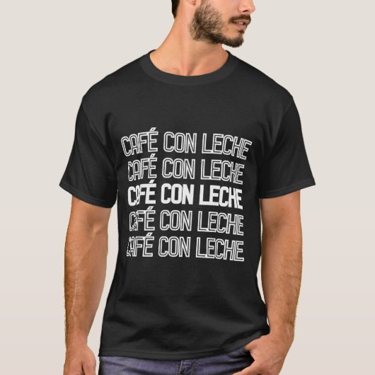 Spanisch lustiger Kaffeetrinker Cafe con Leche T-Shirt (Vorderseite)